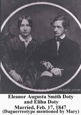 Elihu Doty and Eleanor Augusta Smith Doty, Married Feb. 17, 1847